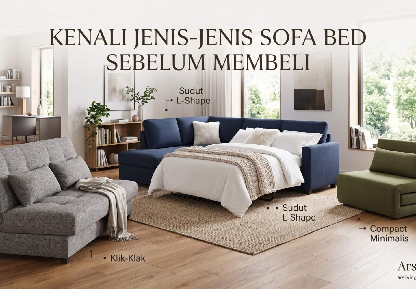 Jenis-Jenis Sofa Bed dan Karakteristiknya