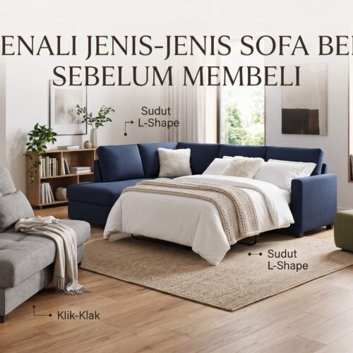 Jenis-Jenis Sofa Bed dan Karakteristiknya