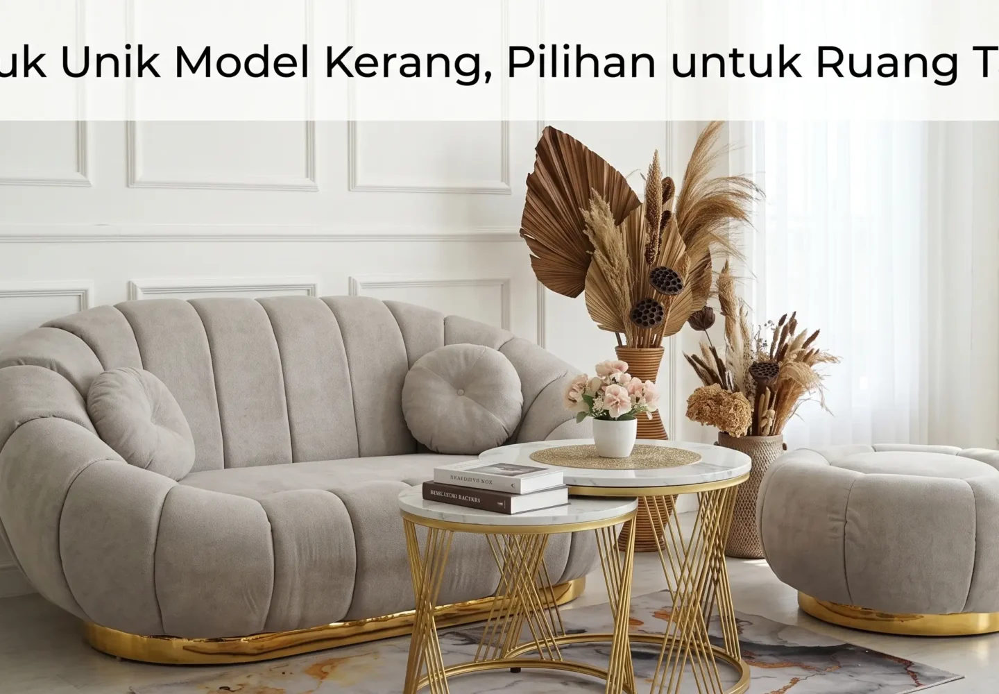 Sofa Bentuk Unik Model Kerang untuk Ruang Tamu Beda