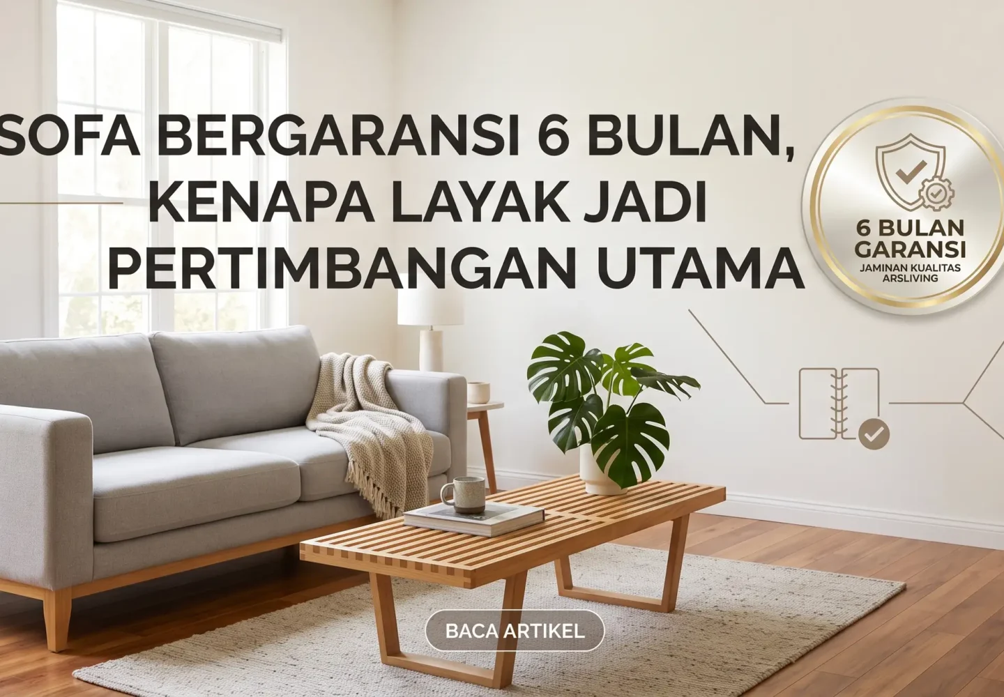 Sofa-Bergaransi-6-Bulan_-Kenapa-Itu-Penting