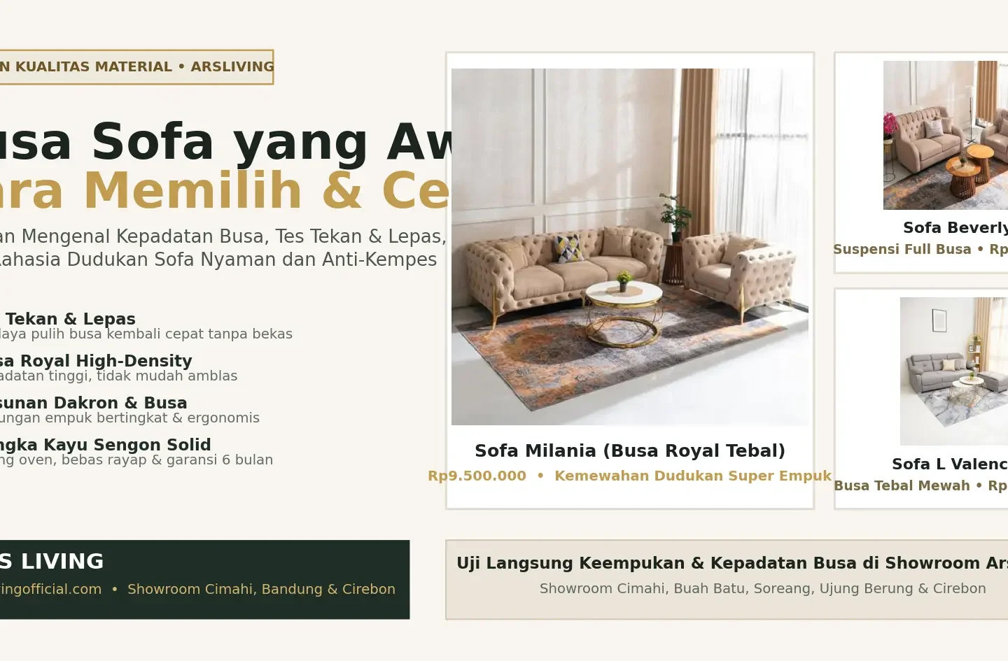 Panduan memilih busa sofa yang awet dan anti kempes arsliving