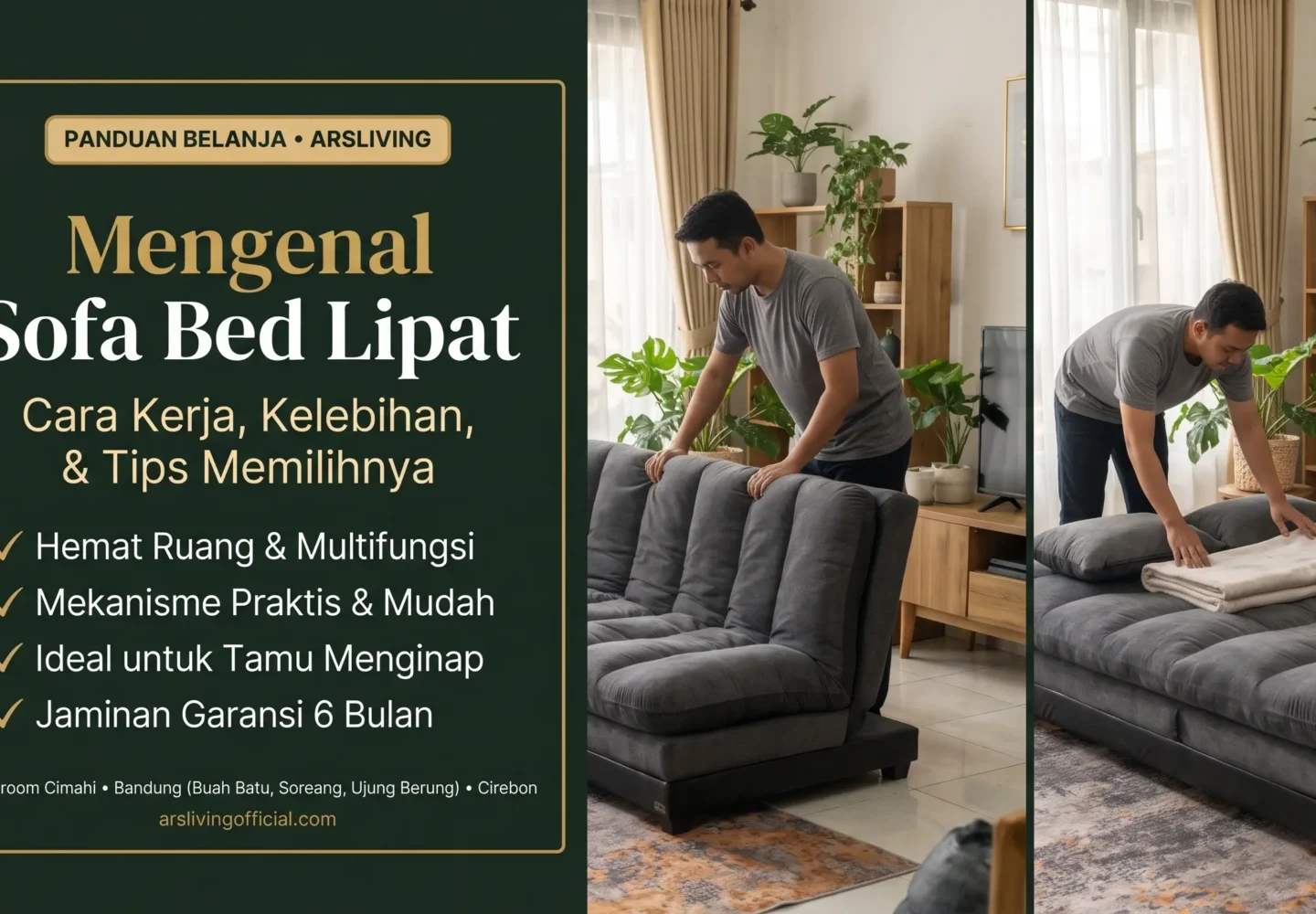 Mengenal sofa bed lipat dari cara kerja kelebihan dan tips memilih untuk solusi praktis hemat ruang arsliving